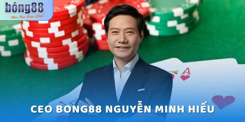 CEO Bong88: Người Đứng Sau Sân Chơi Số 1 Châu Á 4 CEO Bong88 Nguyễn Minh Hiếu